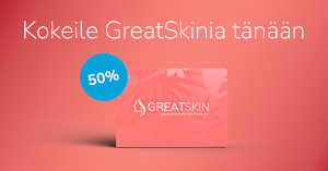 Kokeile GreatSkin 2kk vain 17,25 € (-50%)